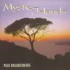Paul Brandenberg - Mystic Islands